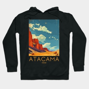 A Vintage Travel Illustration of Atacama Desert - Chile Hoodie